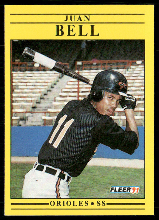 Juan Bell 1991 Fleer #468a Baltimore Orioles front