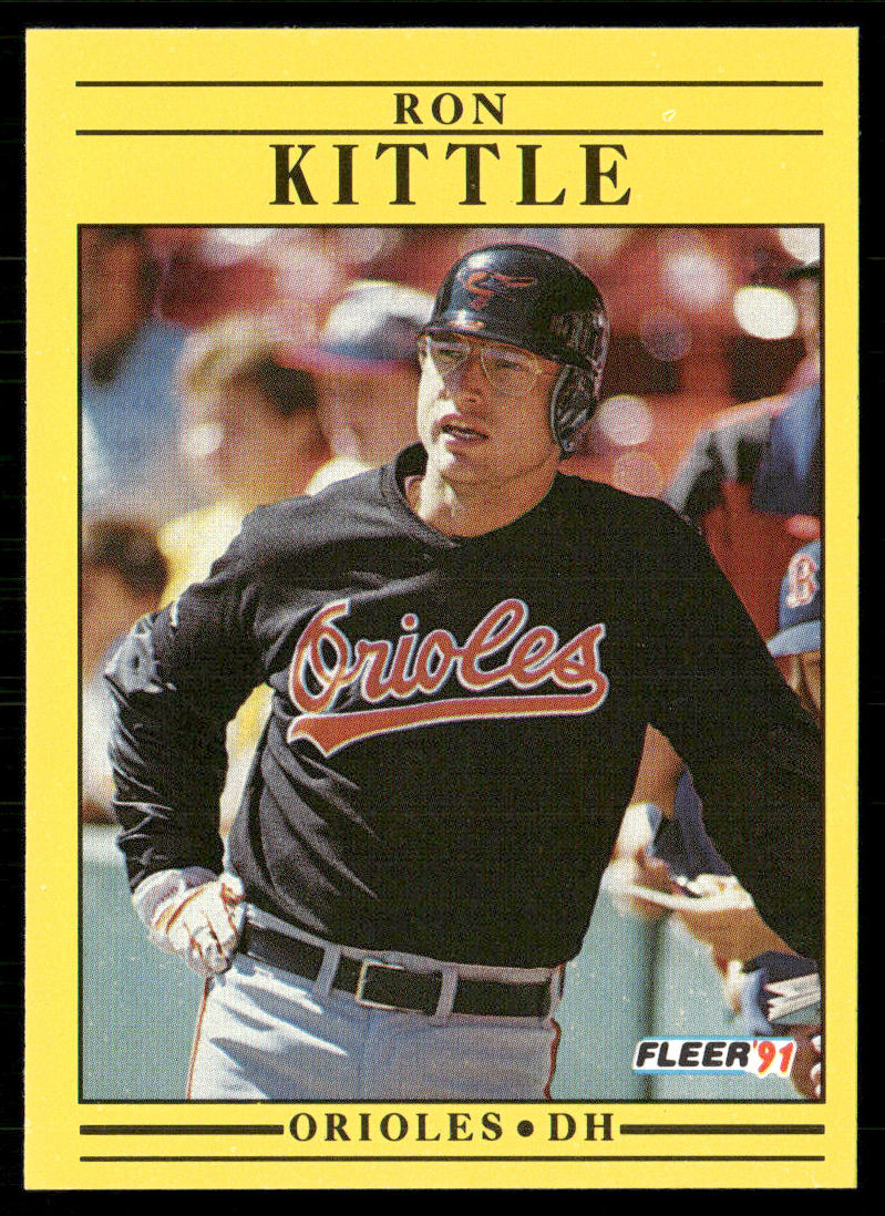 Ron Kittle 1991 Fleer #480b Baltimore Orioles