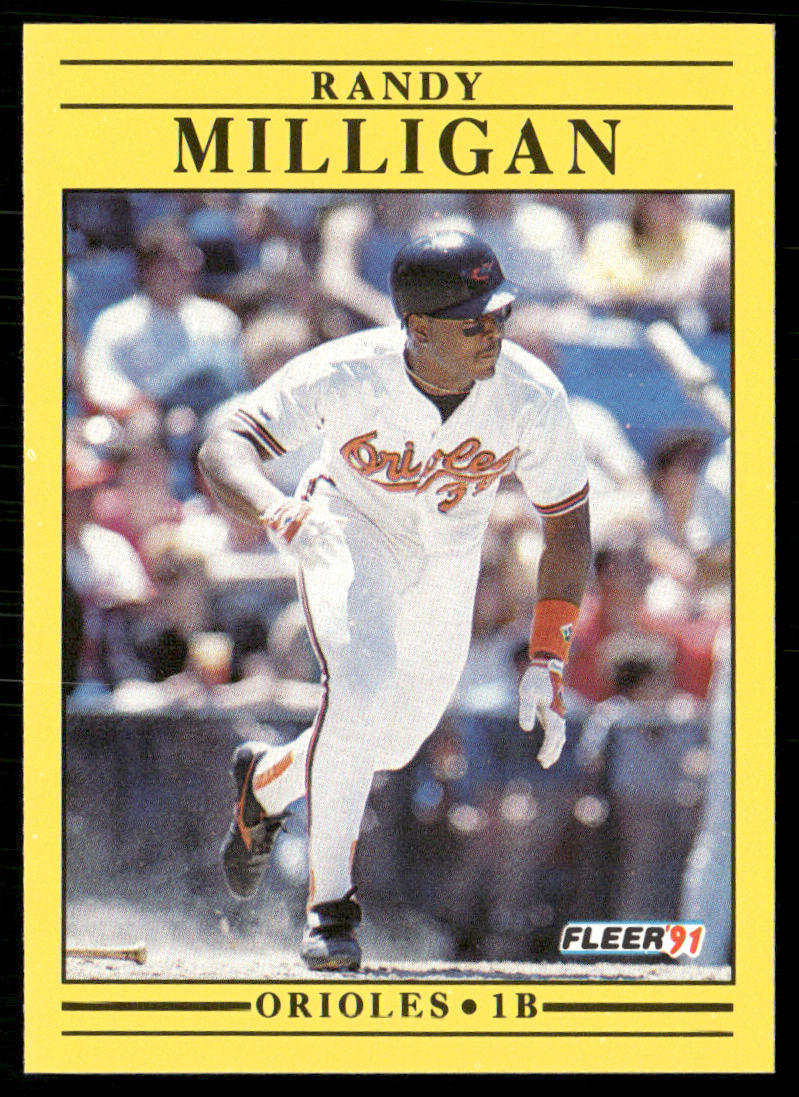 Randy Milligan 1991 Fleer #484a Baltimore Orioles