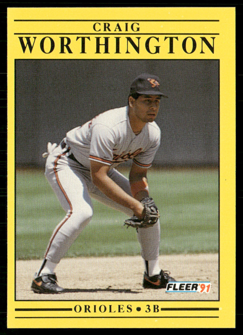 Craig Worthington 1991 Fleer #496b Baltimore Orioles front