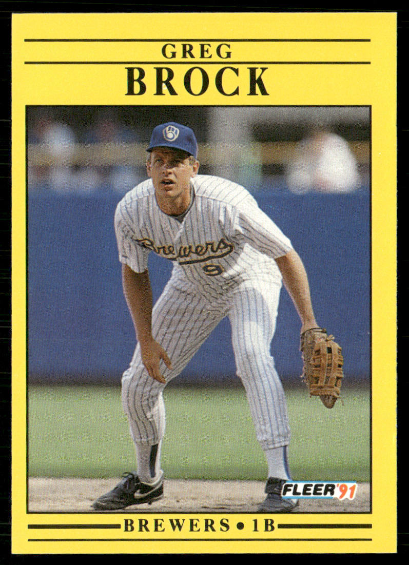 Greg Brock 1991 Fleer #577a Milwaukee Brewers front