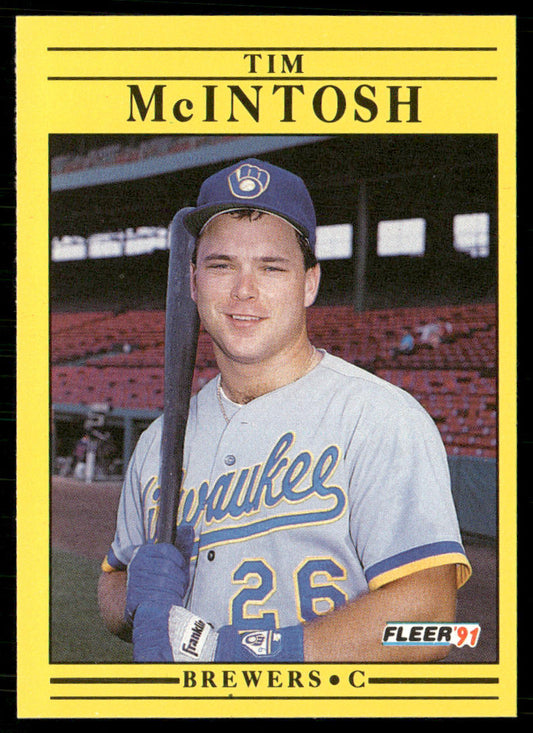 Tim McIntosh 1991 Fleer #589b Milwaukee Brewers front