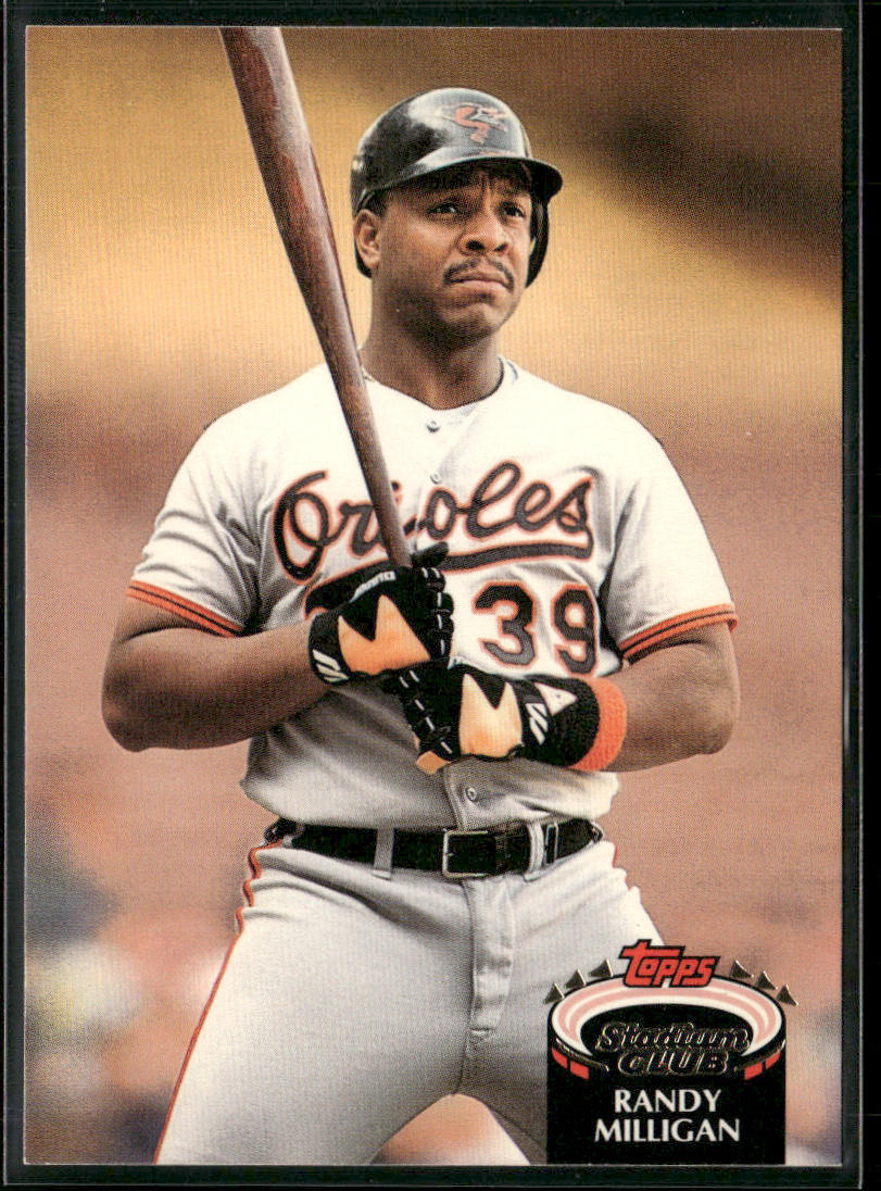 Randy Milligan 1992 Stadium Club #587 Baltimore Orioles