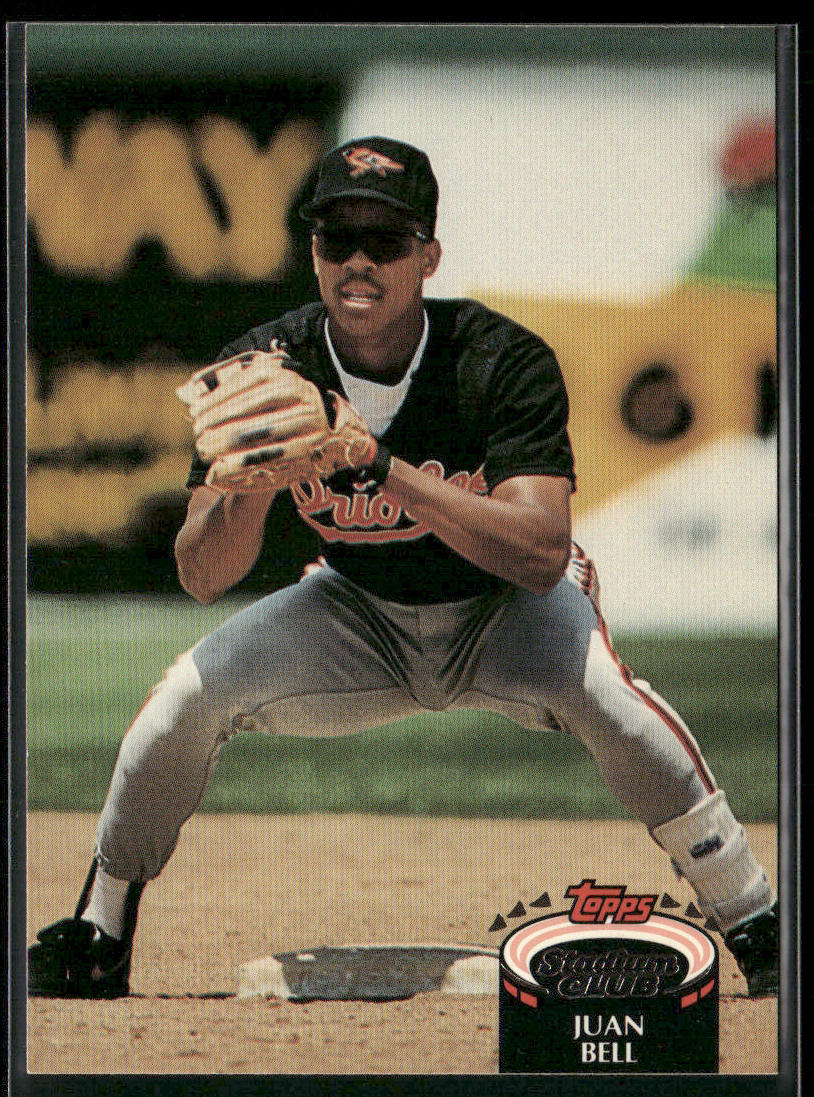 Juan Bell 1992 Stadium Club #835b Baltimore Orioles