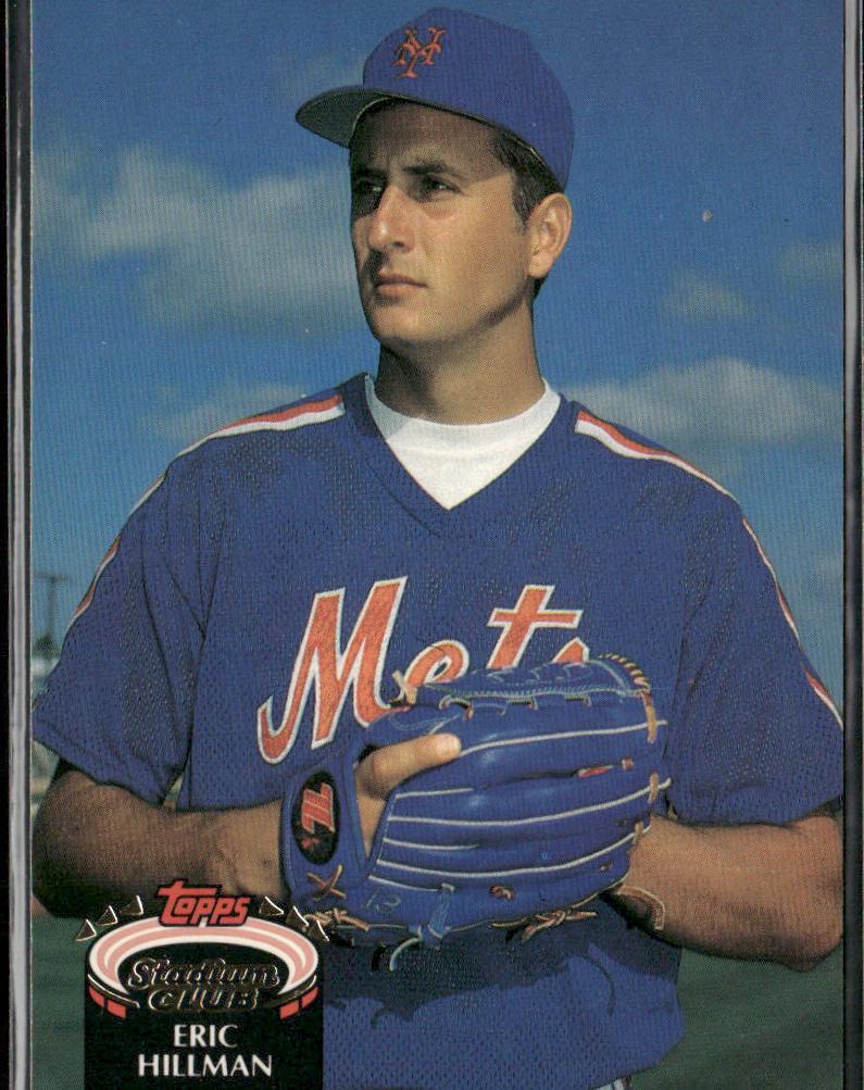 Eric Hillman 1992 Stadium Club #847b RC New York Mets