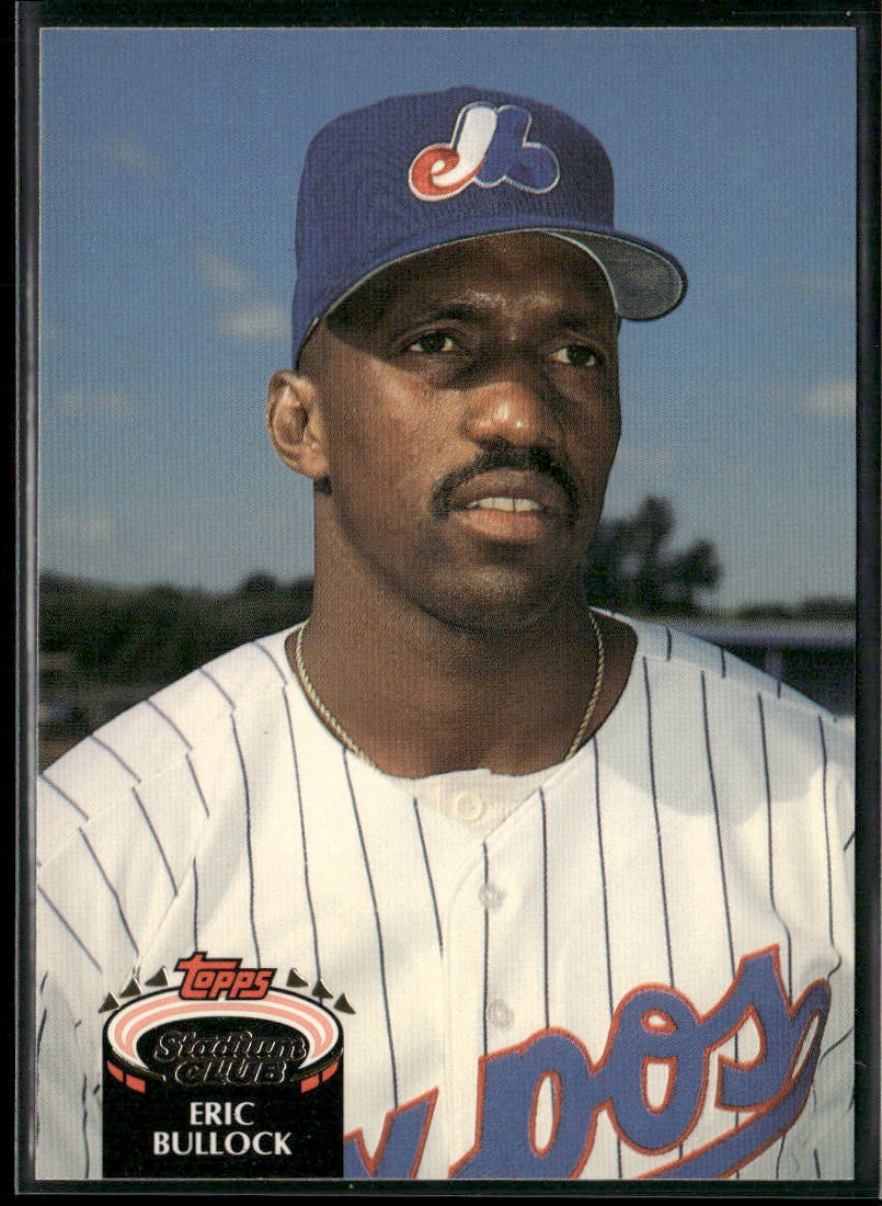 Eric Bullock 1992 Stadium Club #659 Montreal Expos