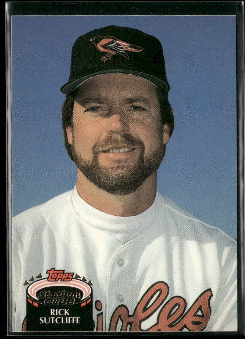 Rick Sutcliffe 1992 Stadium Club #700b Baltimore Orioles