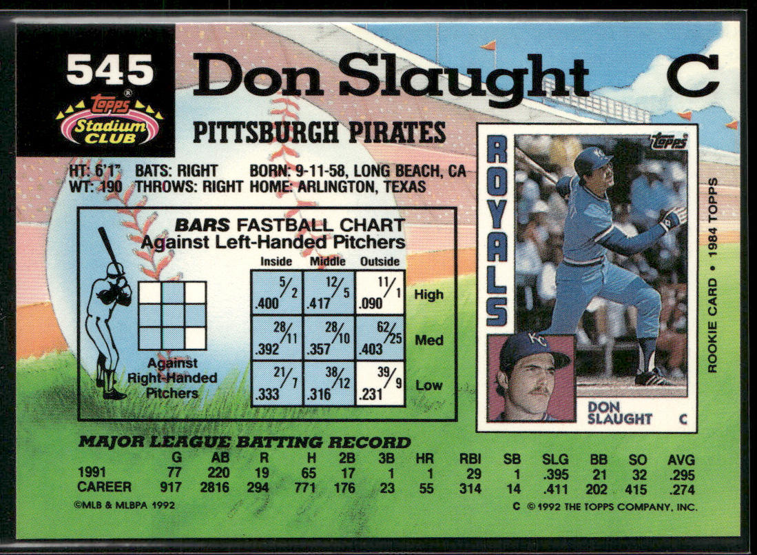 Don Slaught 1992 Stadium Club #545b Pittsburgh Pirates