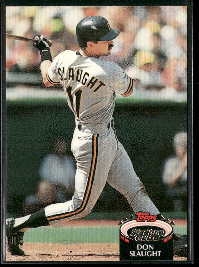 Don Slaught 1992 Stadium Club #545b Pittsburgh Pirates