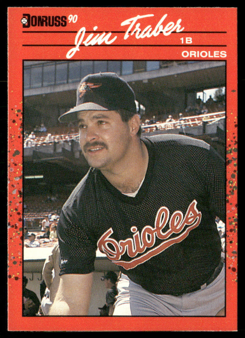 Jim Traber 1990 Donruss #569 Baltimore Orioles