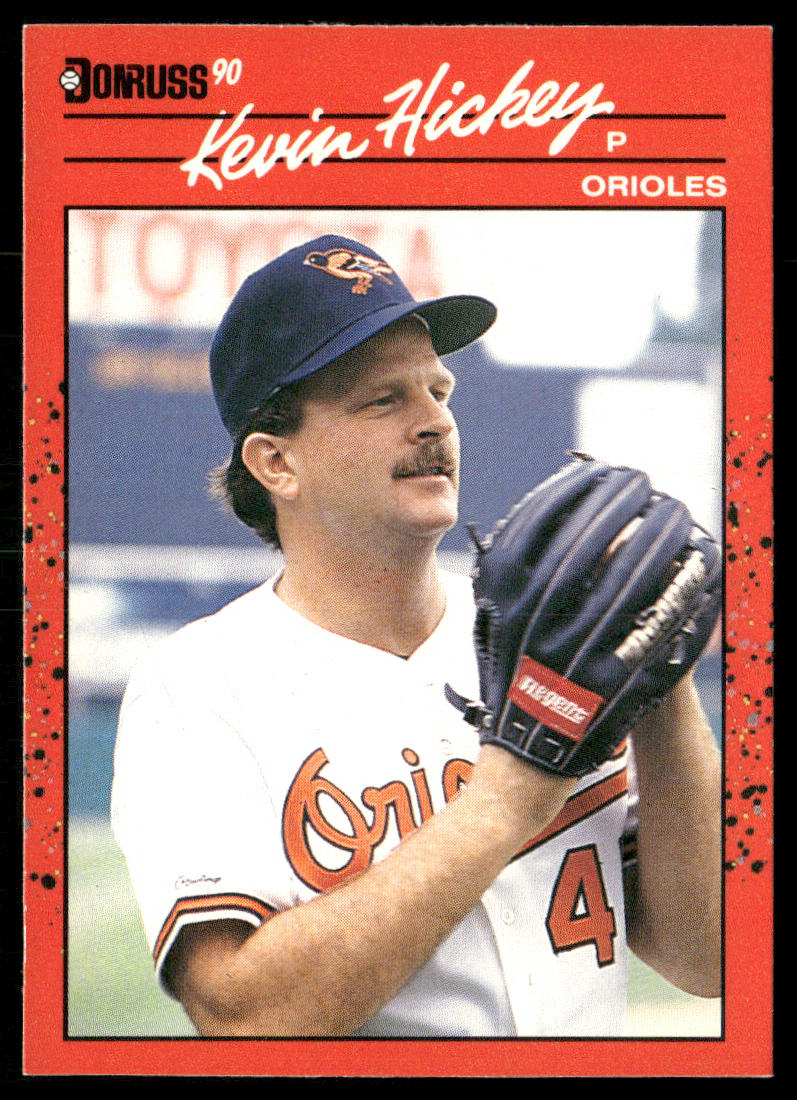 Kevin Hickey 1990 Donruss #583b ERR Baltimore Orioles