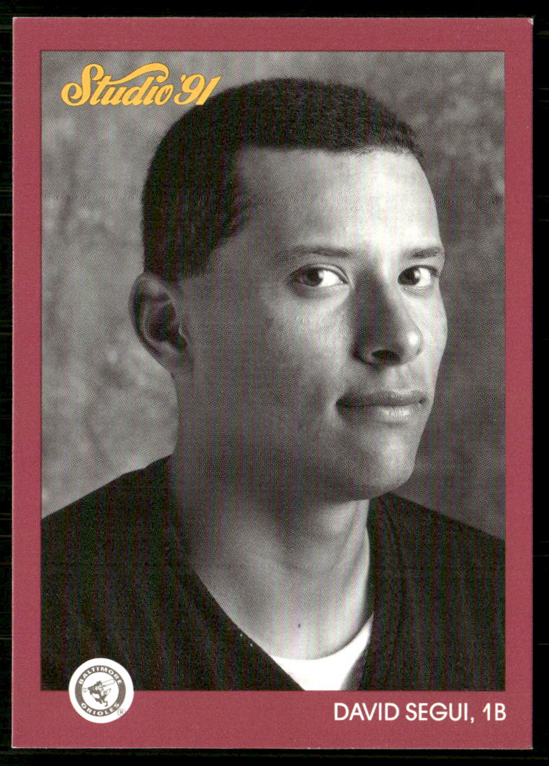 David Segui 1991 Studio #10 Baltimore Orioles front
