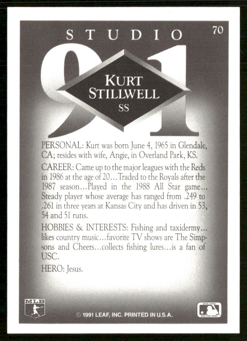 Kurt Stillwell 1991 Studio #70 Kansas City Royals back