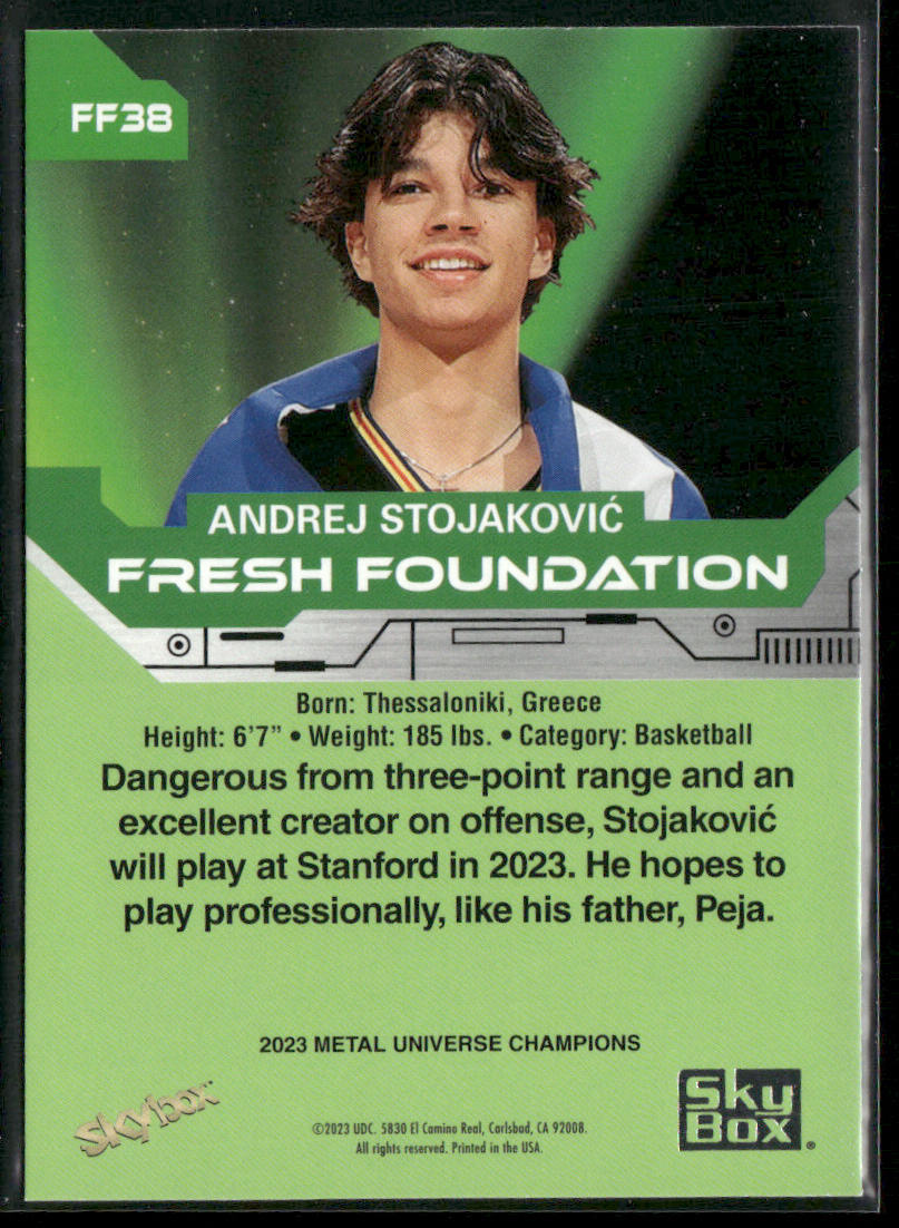 Andrej Stojakovic 2023 SkyBox Metal Universe Champions Fresh Foundation #FF38