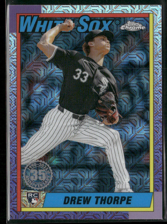 Drew Thorpe 2025 Topps 1990 Topps Baseball 35th Anniversary Chrome #T90C-20