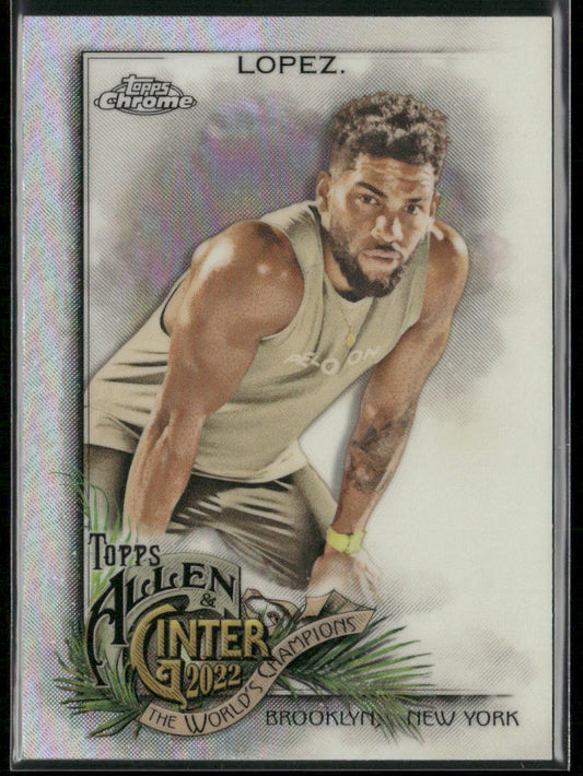Rad Lopez 2022 Topps Allen & Ginter Chrome Refractor #194