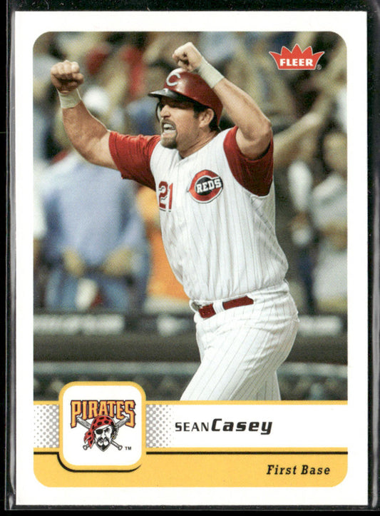 Sean Casey 2006 Fleer #318 Pittsburgh Pirates