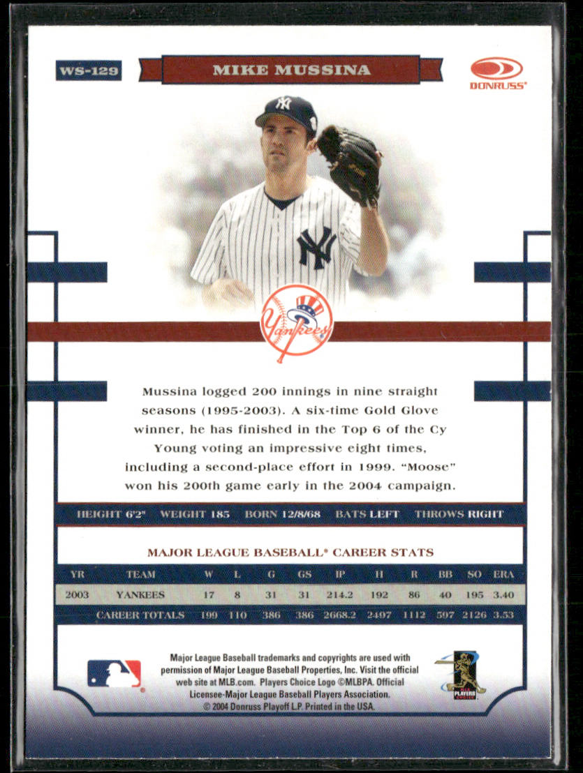 Mike Mussina 2004 Donruss World Series #WS-129 New York Yankees