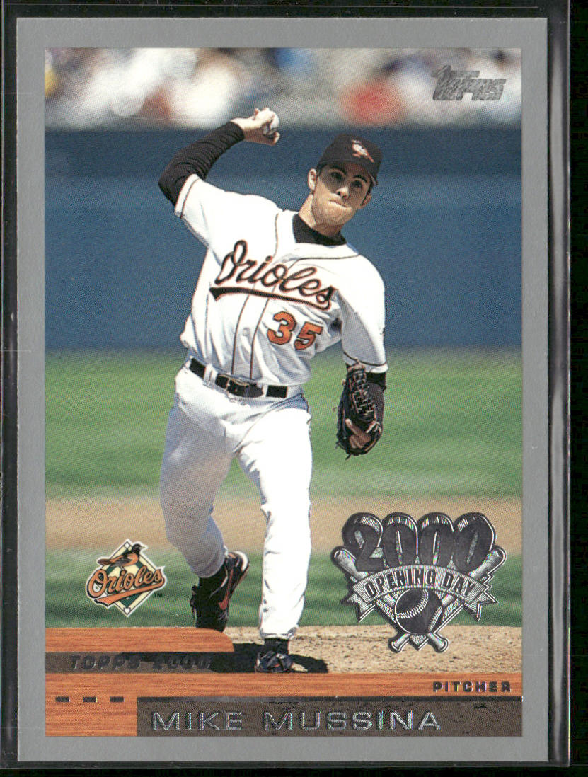Mike Mussina 2000 Topps Opening Day #61 Baltimore Orioles front