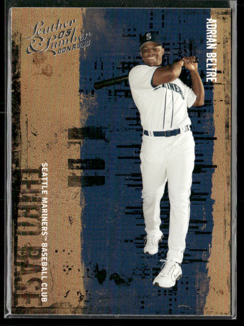 Adrian Beltre 2005 Donruss Leather & Lumber #2 Seattle Mariners