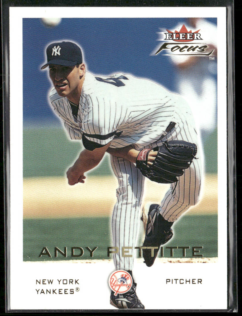 Andy Pettitte 2001 Fleer Focus #66 New York Yankees