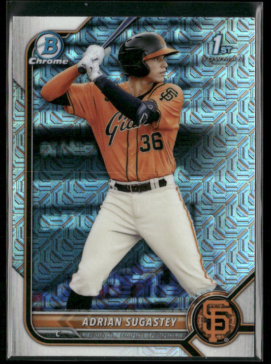 Adrian Sugastey 2022 Bowman Chrome Prospects #BCP-19 San Francisco Giants