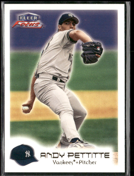 Andy Pettitte 2000 Fleer Focus #155 New York Yankees front