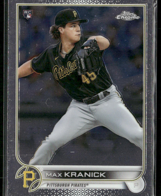 Max Kranick 2022 Topps Chrome #144 RC Pittsburgh Pirates