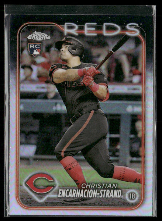 Christian Encarnacion-Strand 2024 Topps Chrome #65 RC Cincinnati Reds