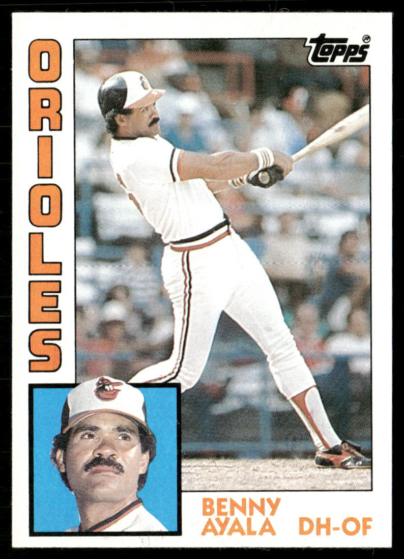 Benny Ayala 1984 Topps #443 Baltimore Orioles