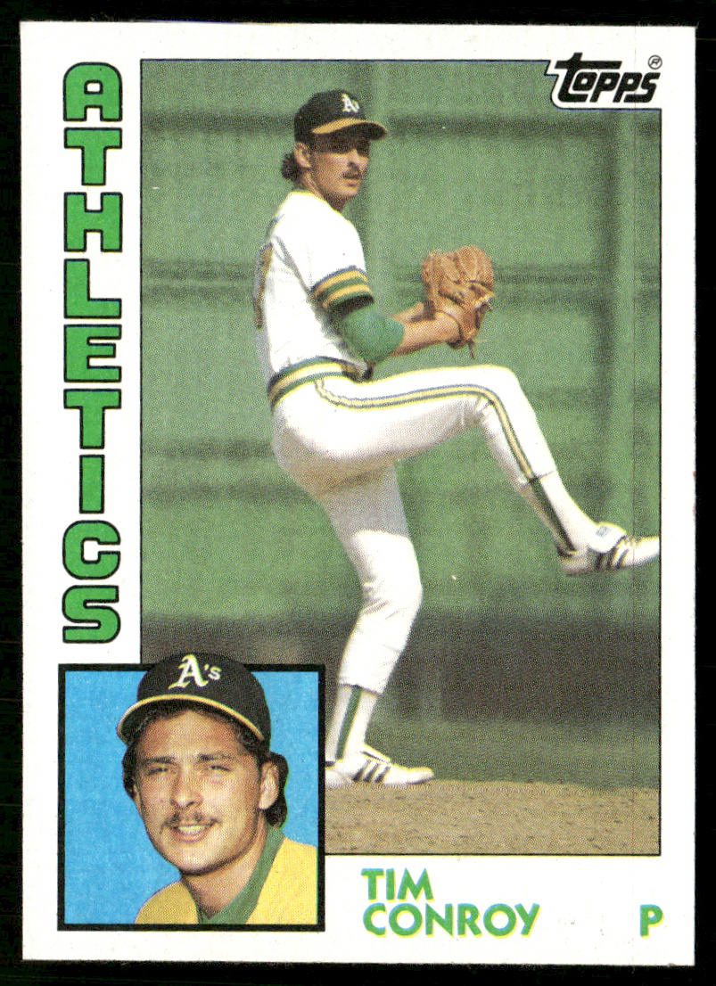 Tim Conroy 1984 Topps #189 RC Oakland Athletics