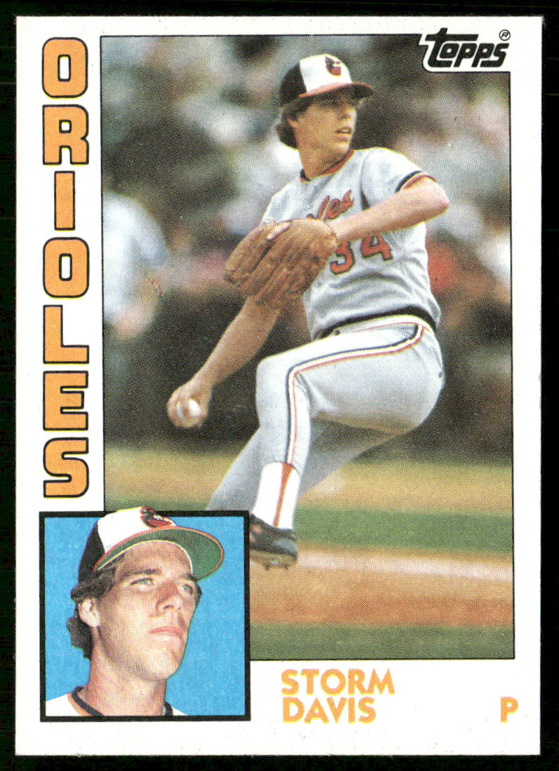 Storm Davis 1984 Topps #140 Baltimore Orioles