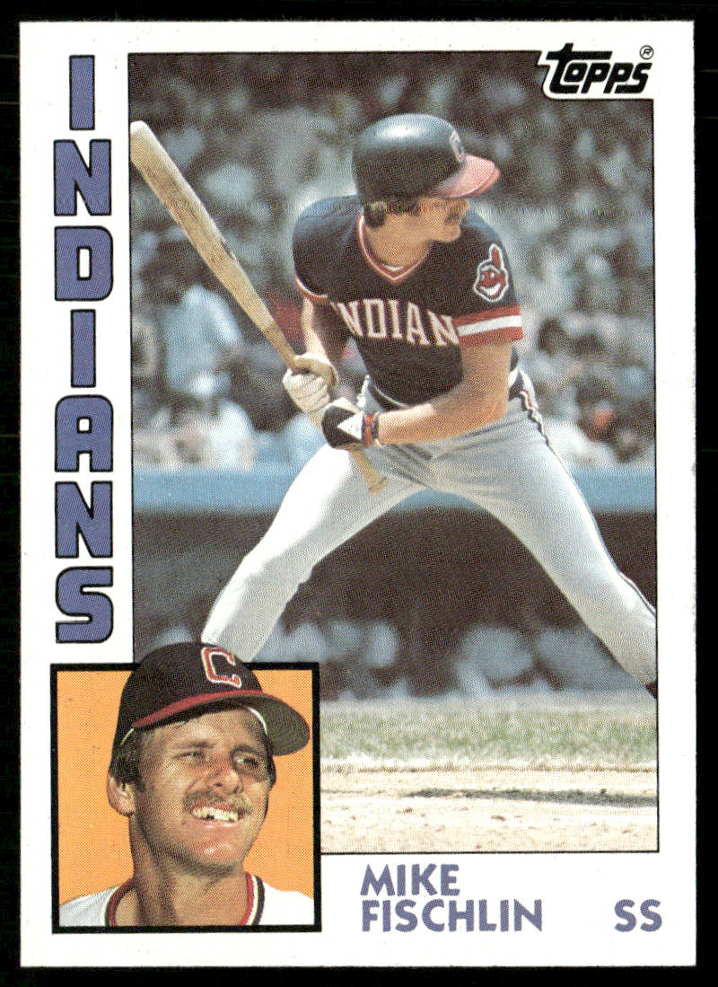 Mike Fischlin 1984 Topps #689 Cleveland Indians