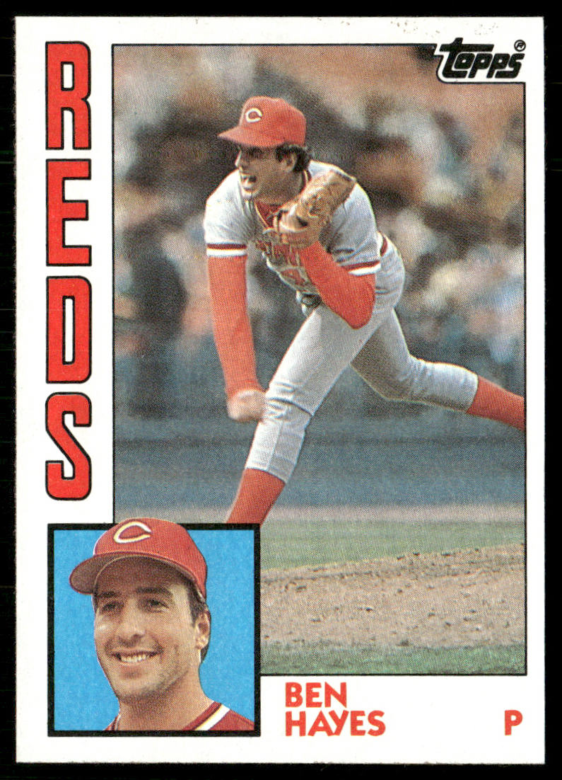 Ben Hayes 1984 Topps #448 Cincinnati Reds