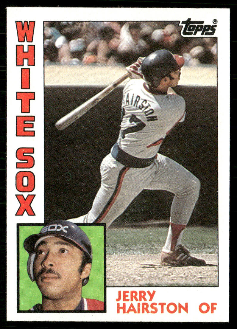 Jerry Hairston 1984 Topps #177 Chicago White Sox