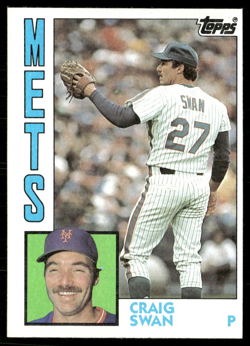 Craig Swan 1984 Topps #763 New York Mets