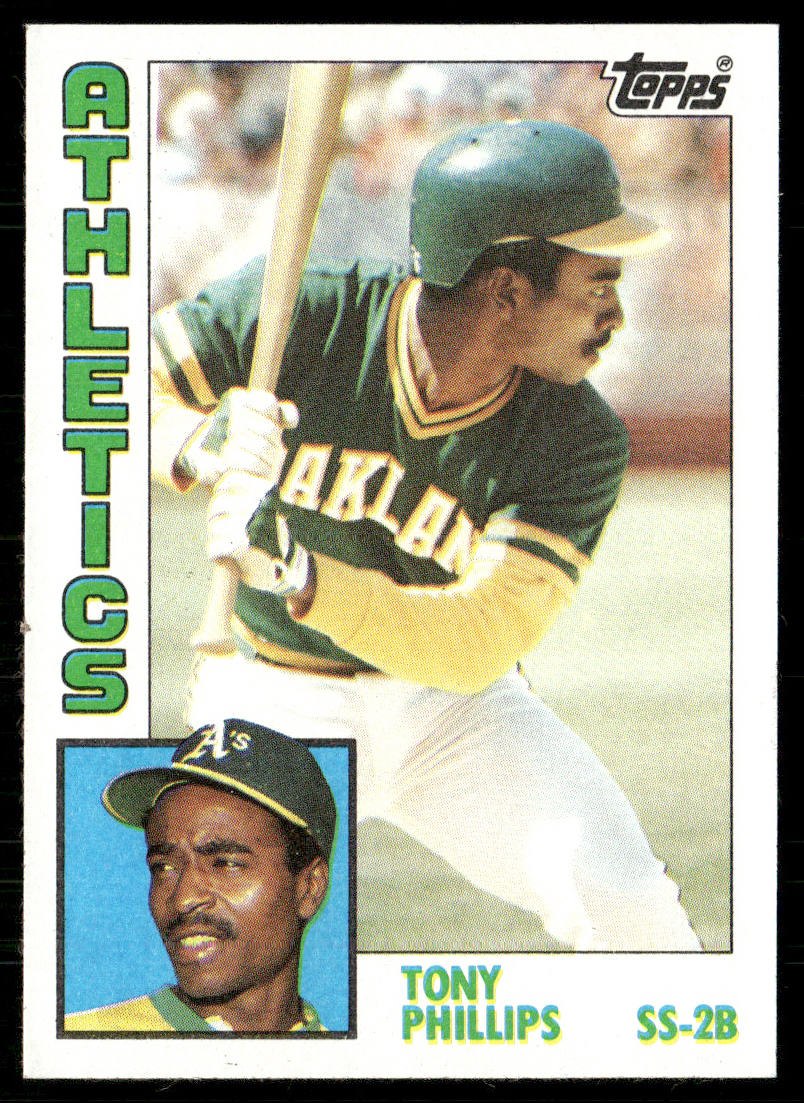 Tony Phillips 1984 Topps #309 RC Oakland Athletics
