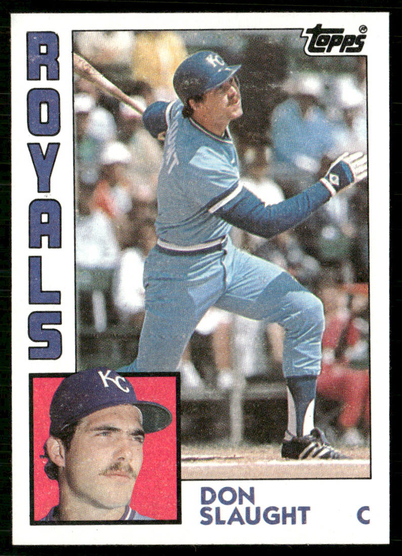 Don Slaught 1984 Topps #196 Kansas City Royals