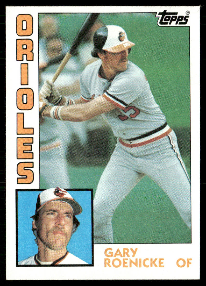 Gary Roenicke 1984 Topps #372 Baltimore Orioles