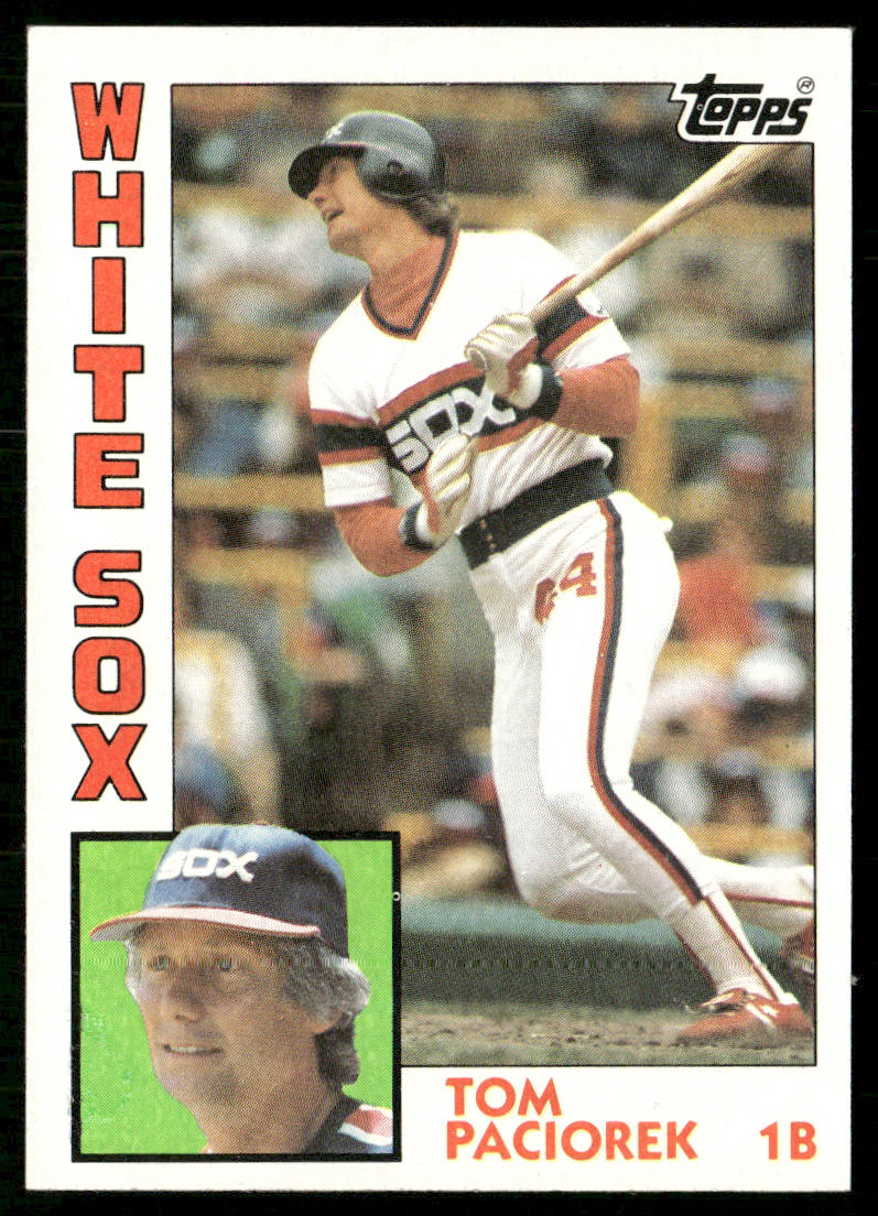 Tom Paciorek 1984 Topps #777 Chicago White Sox