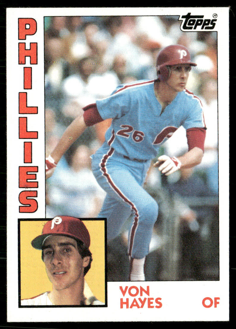 Von Hayes 1984 Topps #587 Philadelphia Phillies