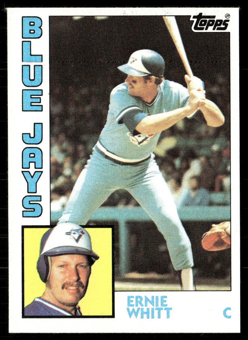 Ernie Whitt 1984 Topps #506 Toronto Blue Jays