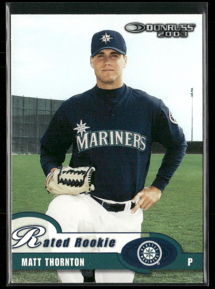 Matt Thornton 2003 Donruss #61 Seattle Mariners