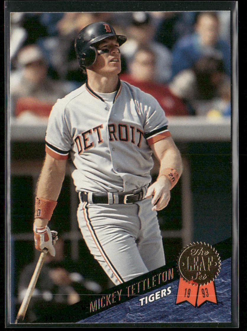 Mickey Tettleton 1993 Leaf #213 Detroit Tigers