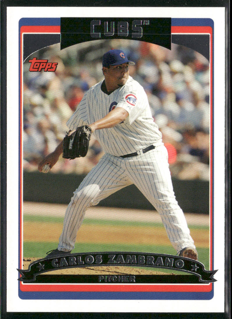 Carlos Zambrano 2006 Topps #157 Chicago Cubs
