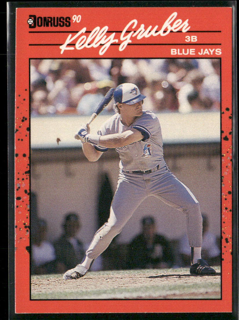 Kelly Gruber 1990 Donruss #113 Toronto Blue Jays