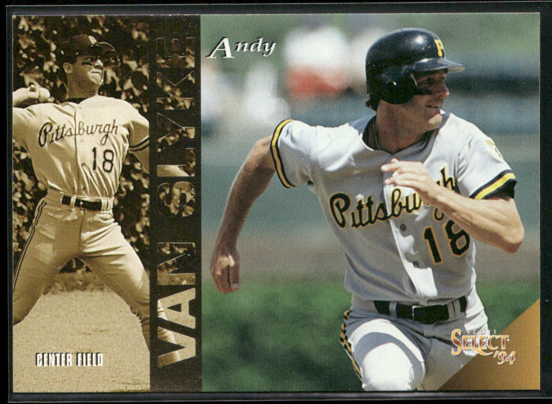 Andy Van Slyke 1994 Select #129 Pittsburgh Pirates
