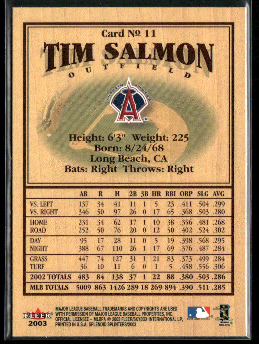 Tim Salmon 2003 Fleer Splendid Splinters #11 Anaheim Angels