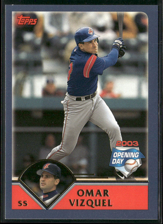 Omar Vizquel 2003 Topps Opening Day #91 Cleveland Indians