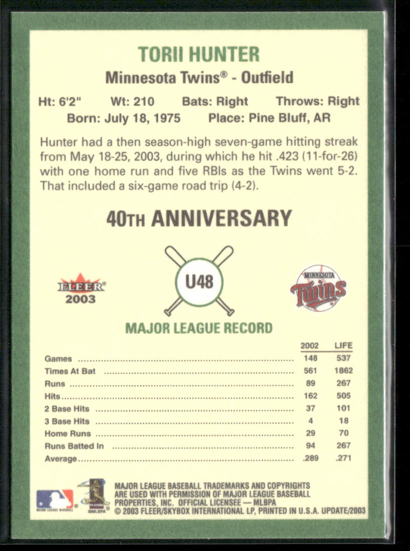 Torii Hunter 2003 Fleer Tradition Update #U48 Minnesota Twins